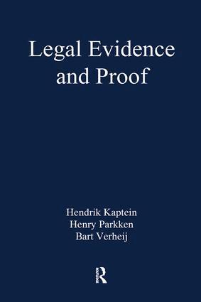 Henry Prakken, Hendrik Kaptein - Legal Evidence and Proof, Inbunden