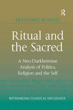 Massimo Rosati - Ritual and the Sacred, Inbunden