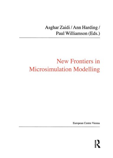 bokomslag New Frontiers in Microsimulation Modelling