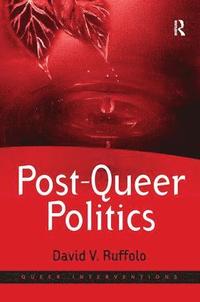 bokomslag Post-Queer Politics