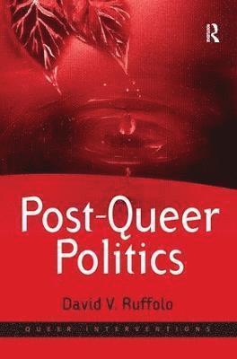 Post-Queer Politics 1