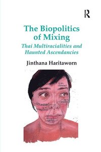 bokomslag The Biopolitics of Mixing