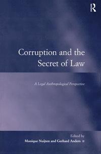 bokomslag Corruption and the Secret of Law