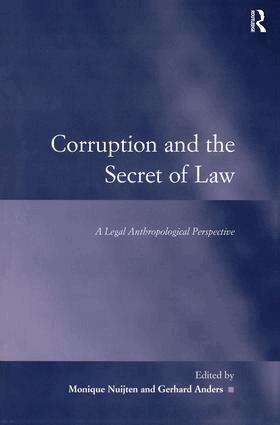 Gerhard Anders, Monique Nuitjen - Corruption and the Secret of Law, Häftad