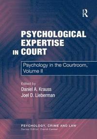 bokomslag Psychological Expertise in Court