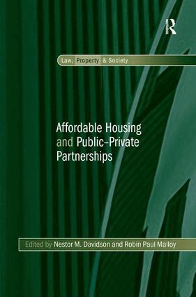 Nestor M. Davidson, Robin Paul Malloy - Affordable Housing and Public-Private Partnerships, Inbunden