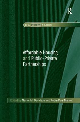 Affordable Housing and Public-Private Partnerships 1