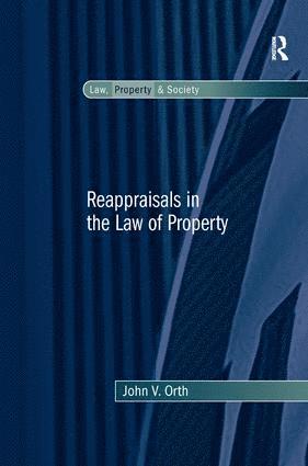 bokomslag Reappraisals in the Law of Property