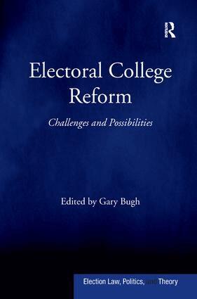 Gary Bugh - Electoral College Reform, Inbunden