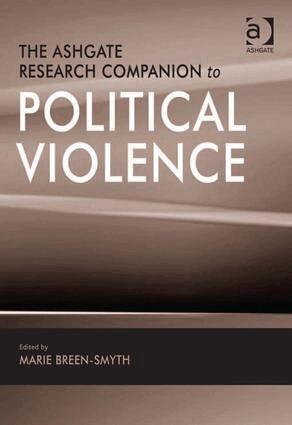 Marie Breen-Smyth - Ashgate Research Companion to Political Violence, Inbunden