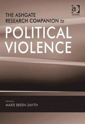 bokomslag Ashgate Research Companion to Political Violence