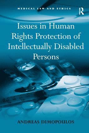 bokomslag Issues in Human Rights Protection of Intellectually Disabled Persons