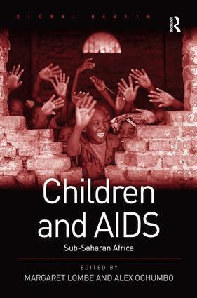 Margaret Lombe, Alex Ochumbo - Children and AIDS, Inbunden