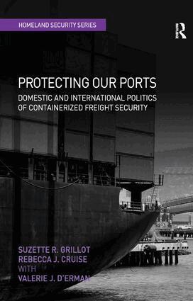 Suzette R. Grillot, Rebecca J. Cruise - Protecting Our Ports, Inbunden