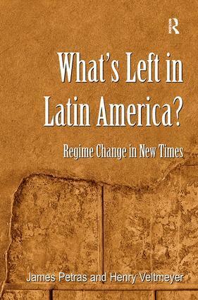 James Petras, Henry Veltmeyer - What's Left in Latin America?, Inbunden