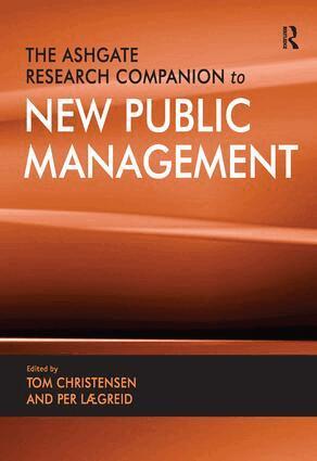 Tom Christensen, Per Lægreid - Ashgate Research Companion to New Public Management, Inbunden