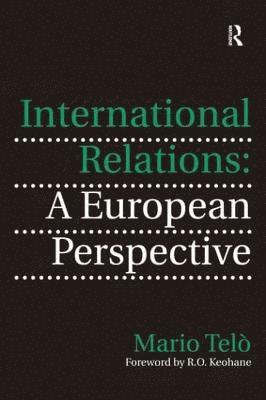 International Relations: A European Perspective 1