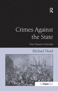 bokomslag Crimes Against The State