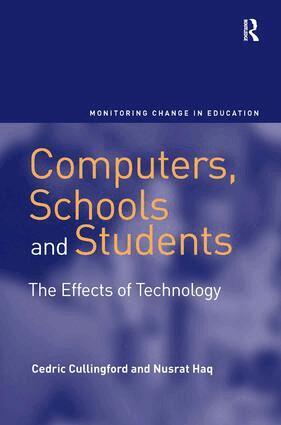 Cedric Cullingford, Nusrat Haq - Computers, Schools and Students, Inbunden