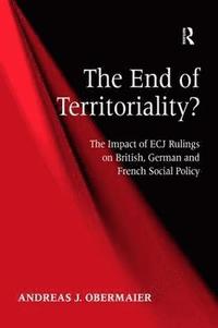bokomslag The End of Territoriality?