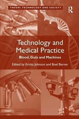 bokomslag Technology and Medical Practice