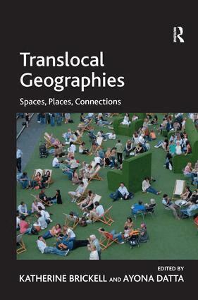 Ayona Datta, Katherine Brickell - Translocal Geographies, Inbunden