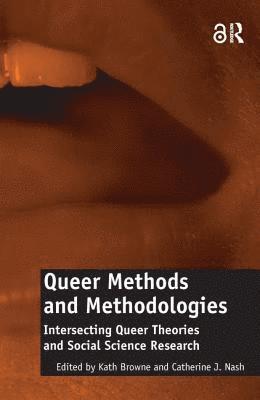 Queer Methods and Methodologies 1
