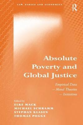 bokomslag Absolute Poverty and Global Justice