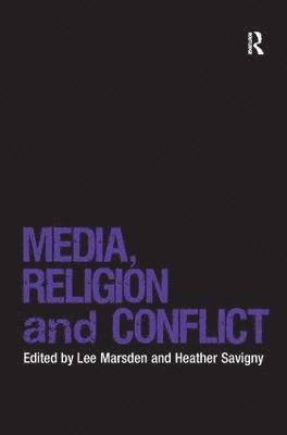 Media, Religion and Conflict 1