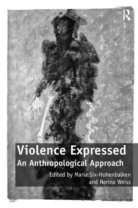 Maria Six-Hohenbalken, Nerina Weiss - Violence Expressed, Inbunden