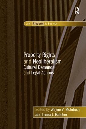 bokomslag Property Rights and Neoliberalism