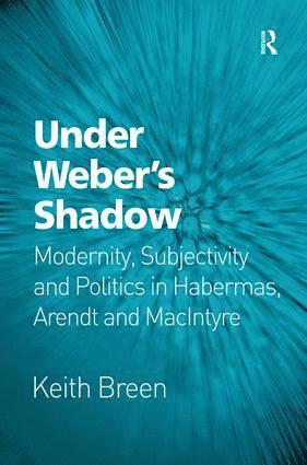 bokomslag Under Weber's Shadow