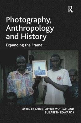 Photography, Anthropology and History 1