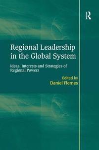 bokomslag Regional Leadership in the Global System