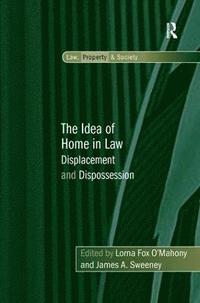 bokomslag The Idea of Home in Law