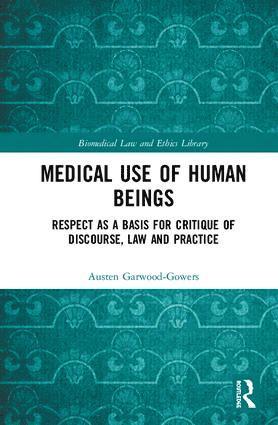 bokomslag Medical Use of Human Beings