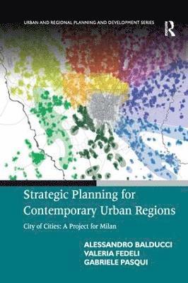 bokomslag Strategic Planning for Contemporary Urban Regions