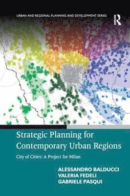 Strategic Planning for Contemporary Urban Regions 1