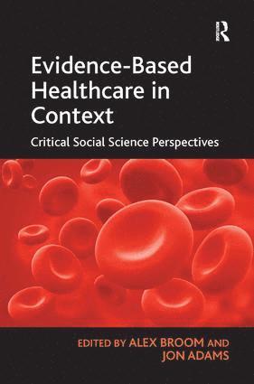 bokomslag Evidence-Based Healthcare in Context