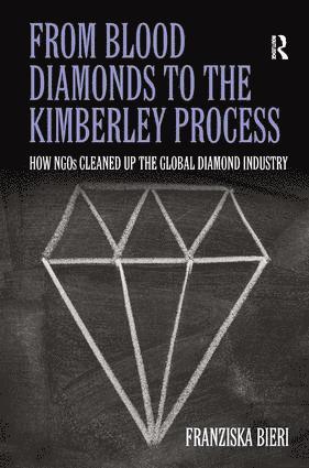 bokomslag From Blood Diamonds to the Kimberley Process