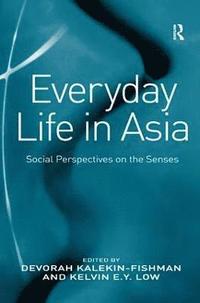 bokomslag Everyday Life in Asia