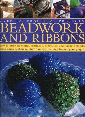Lisa Brown, Isabel Stanley, Christine Kingdom - Beadwork and Ribbons, Inbunden