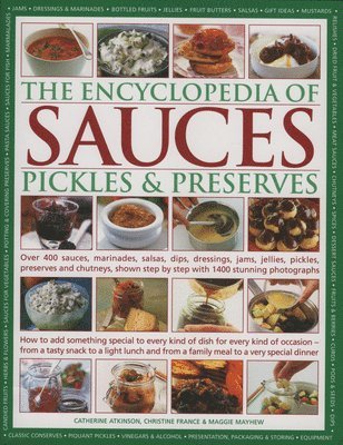 Encyclopedia of Sauces, Pickles and Preserves 1