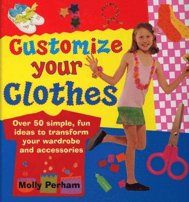 Customise Your Clothes 1