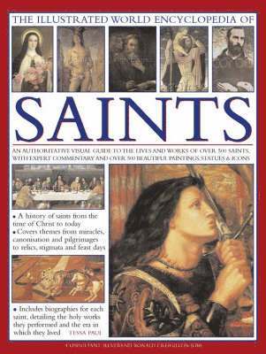 Tessa Paul - Illustrated World Encyclopedia of Saints, Inbunden