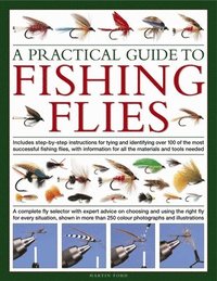bokomslag Practical Guide to Fishing Flies