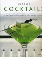 Stuart Walton - Classic Cocktails, Inbunden