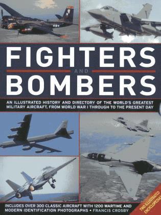 bokomslag Fighters and Bombers: Two Illustrated Encyclopedias