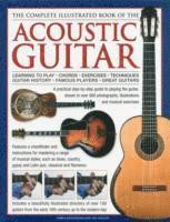 bokomslag Complete Illustrated Book of the Acoustic Guitar