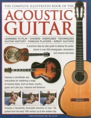 bokomslag Complete Illustrated Book of the Acoustic Guitar